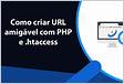 Função para criar URL amigável com PHP iMaster